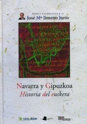 Navarra y gipuzkoa - historia del euskera book