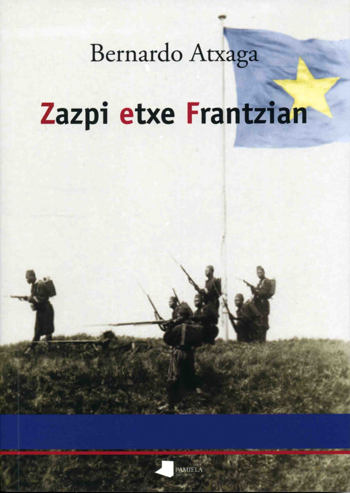 Zazpi etxe Frantzian (Kondagintza, Band 15) Contemporary literature