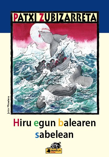 Hiru egun balearen sabelean (Haur Literatura) Learning & Reference