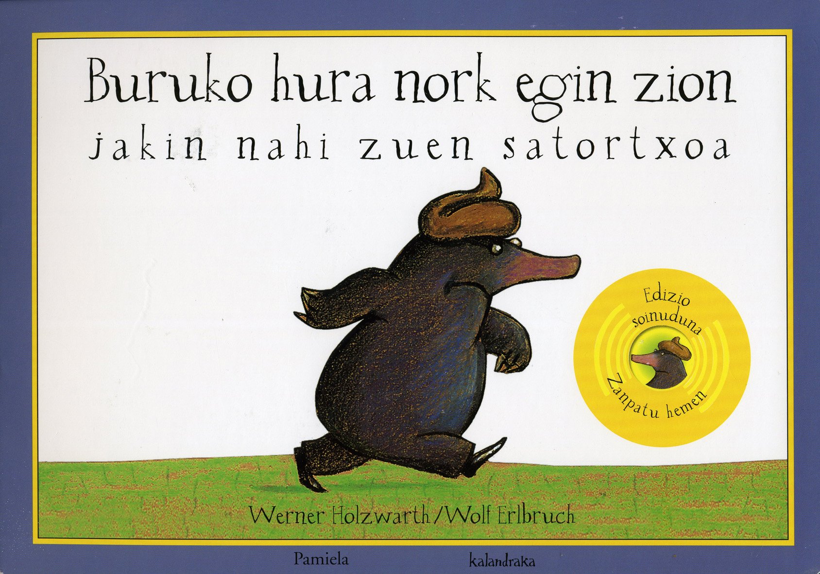 BURUKO HURA (SOINUDUNA) NORK EGIN ZION JAKIN NAHI ZUEN (Tamaina Handia) Learning & Reference