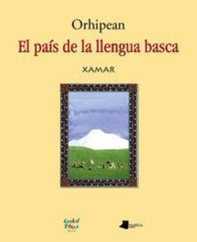 Orhipean - el pais de la llengua basca book