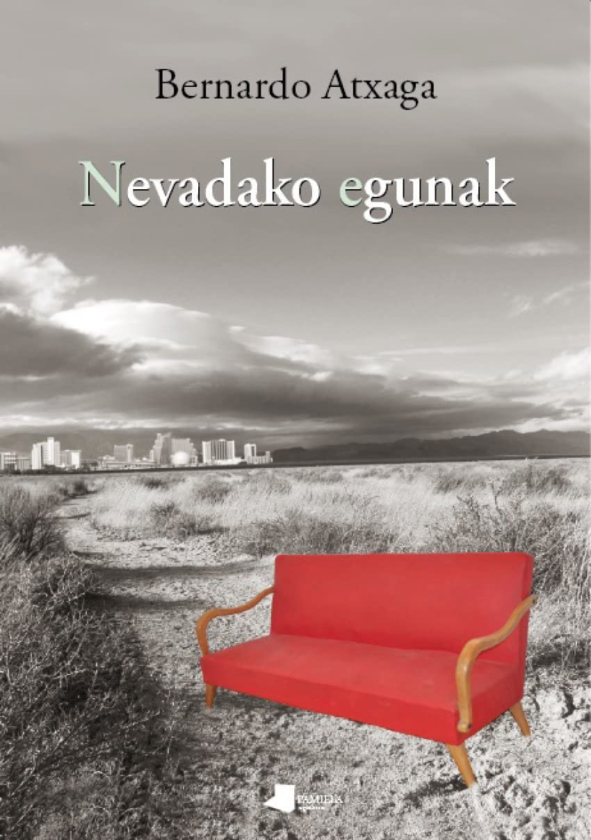 Nevadako egunak (Kondagintza, Band 25) Contemporary literature