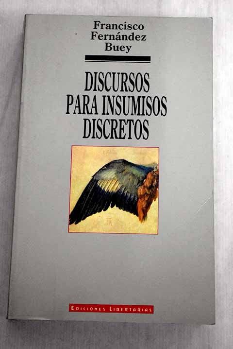 Discursos para insumisos discretos book