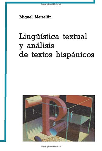 Lingüística textual y análisis de textos hispánicos book