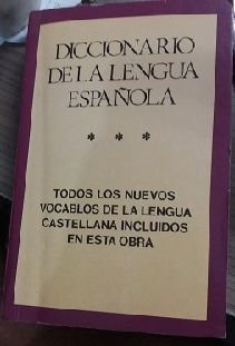 DICCIONARIO DE LA LENGUA ESPAÑOLA. Todos los nuevos vocablos de la lengua castellana incluidos en esta obra Books
