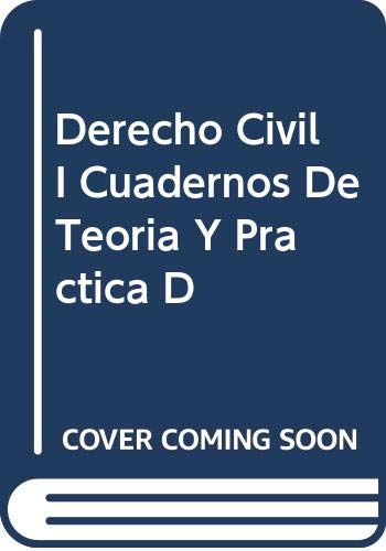 Cuadernos de teoría y práctica de derecho civil: Parte de 9788476950692 Law