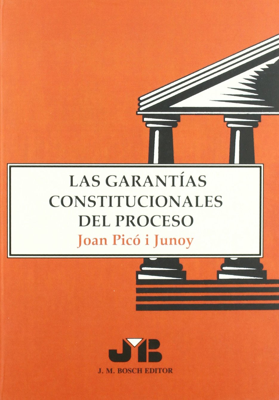 Las garantías constitucionales del proceso book