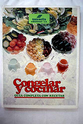 Congelar y cocinar: guía completa con recetas book