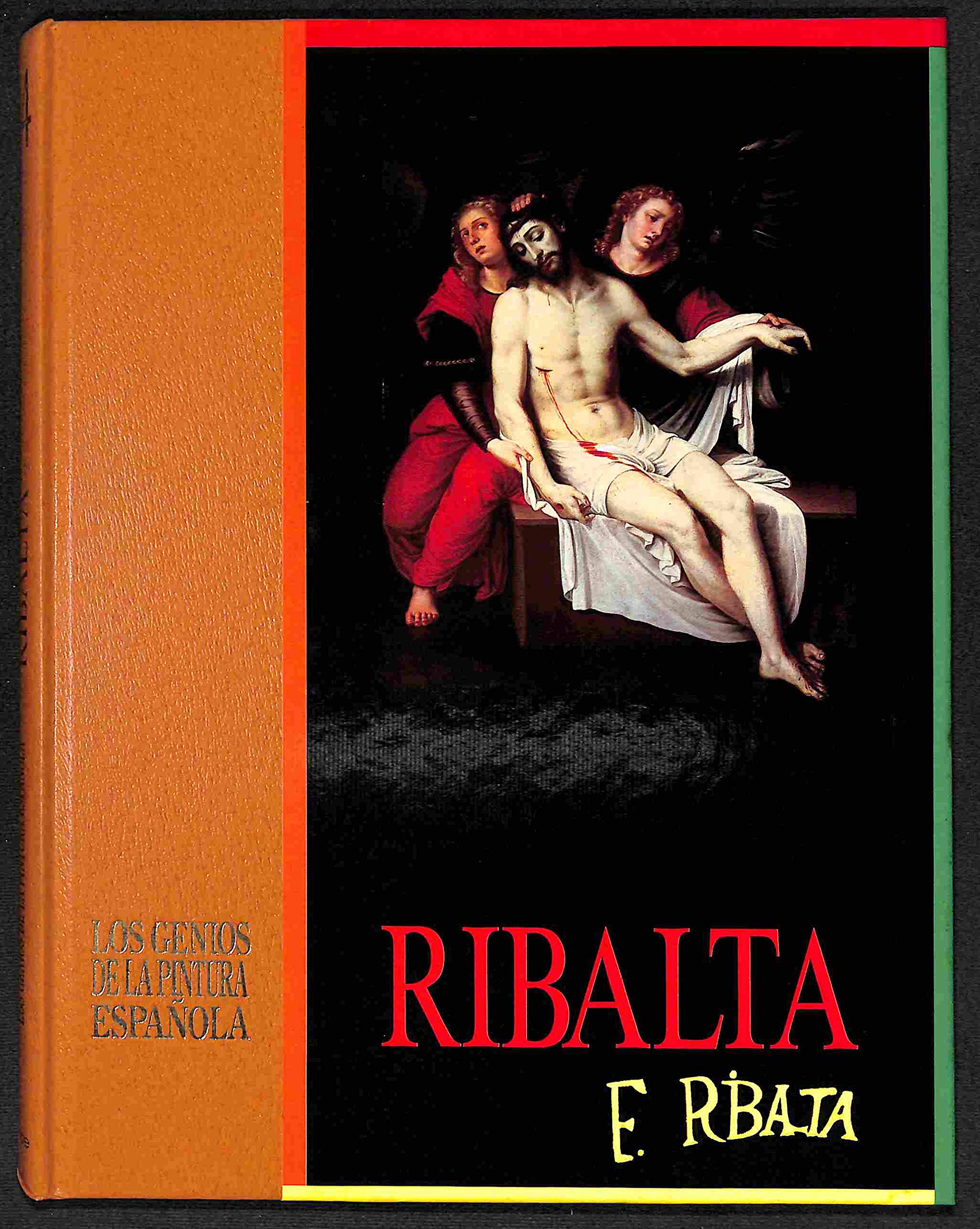 Ribalta-Los Genios de la Pintura Espanola Books