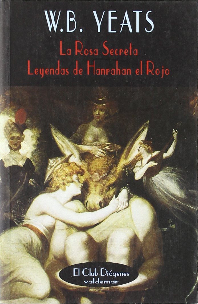 La rosa secreta; Leyendas de Hanrahan el Rojo (El Club Diógenes, Band 5) Social Sciences