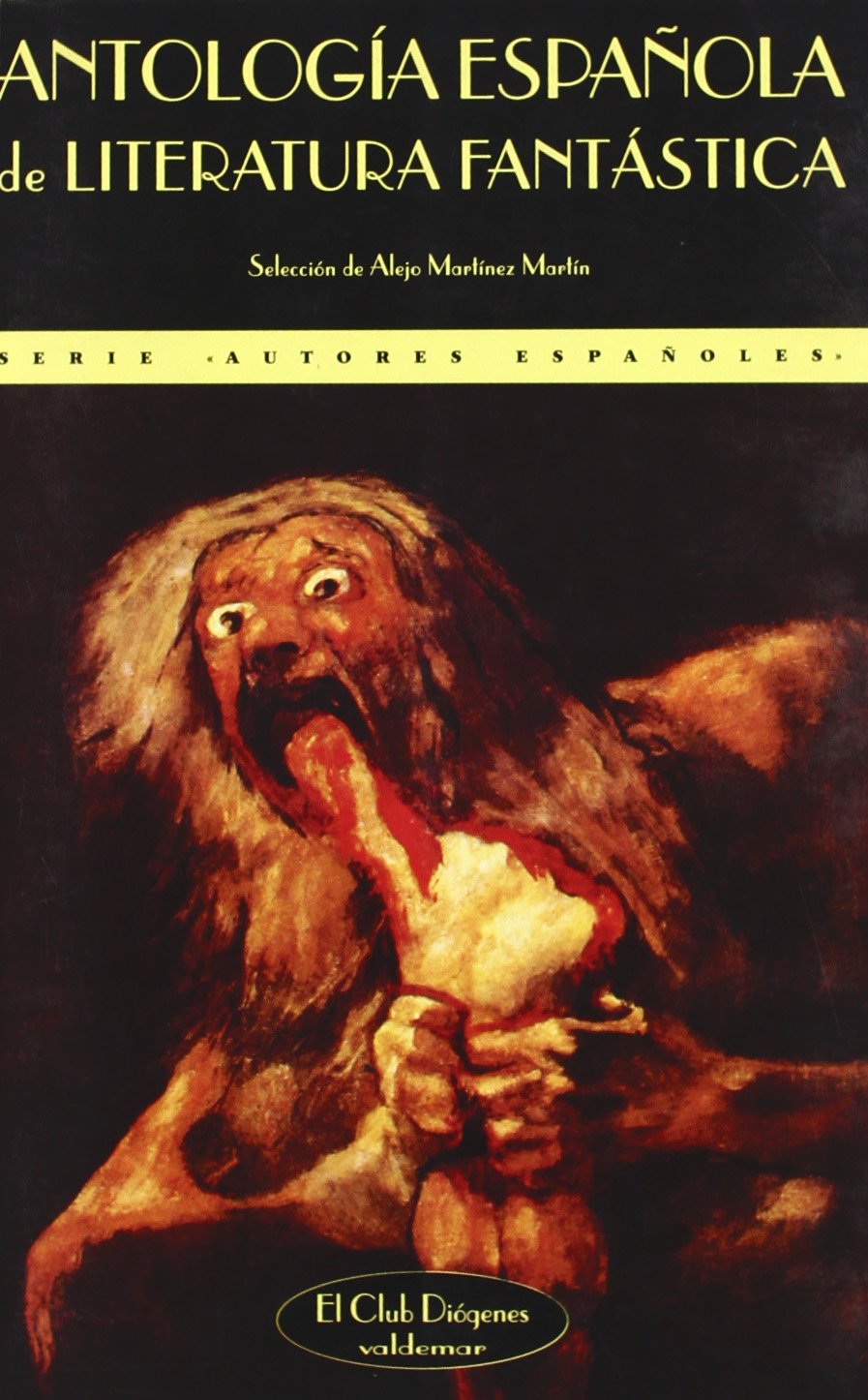 Antología española de literatura fantástica book