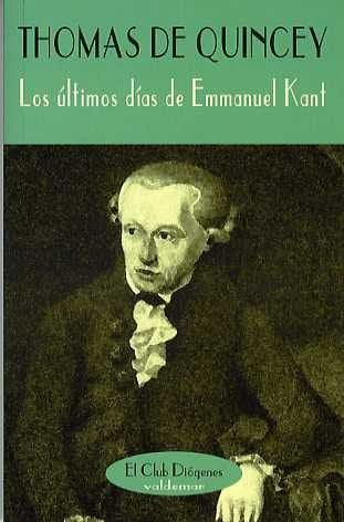 Los últimos días de Emmanuel Kant Novels & Short Stories