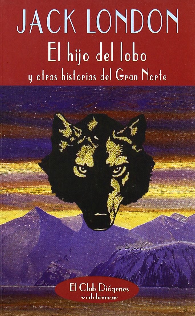 El hijo del lobo y otras historias del Gran Norte Social Sciences