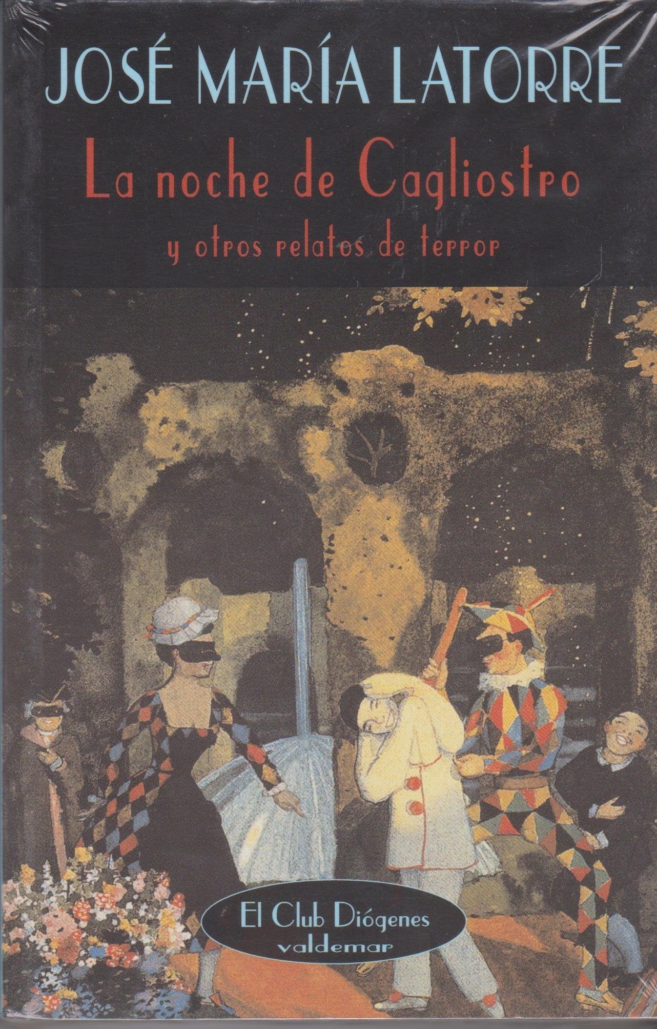 La noche de Cagliostro y otros relatos de terror book