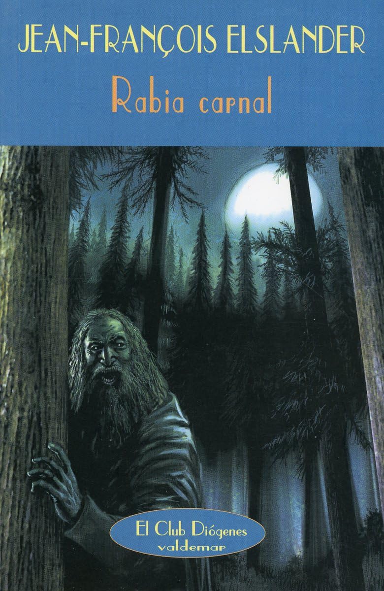 Rabia Carnal (El Club Diógenes, Band 252) Non-fiction