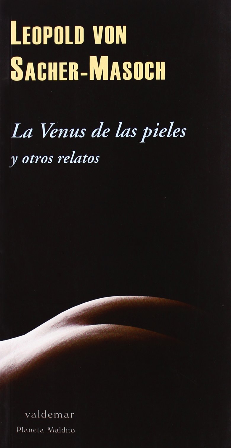 La Venus de las pieles: Y otros relatos book