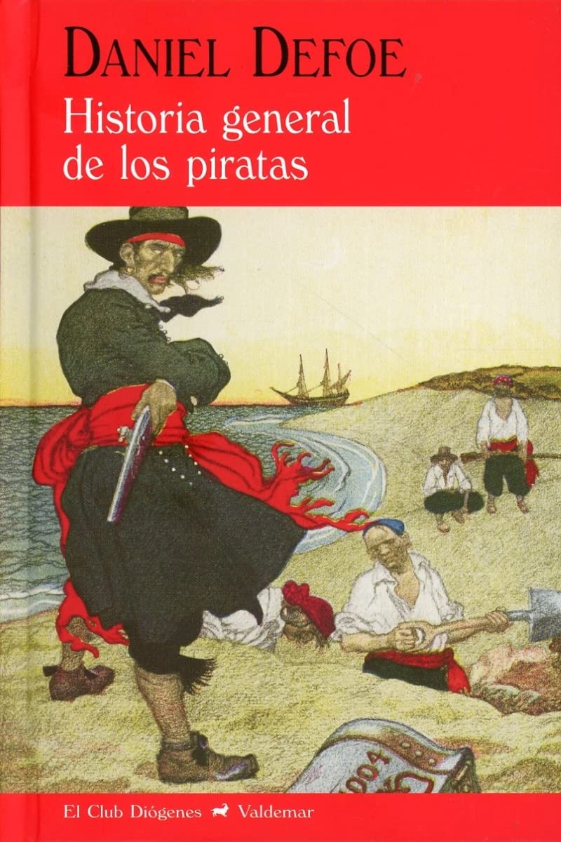 Historia general de los piratas (El Club Diógenes, Band 332) Social Sciences
