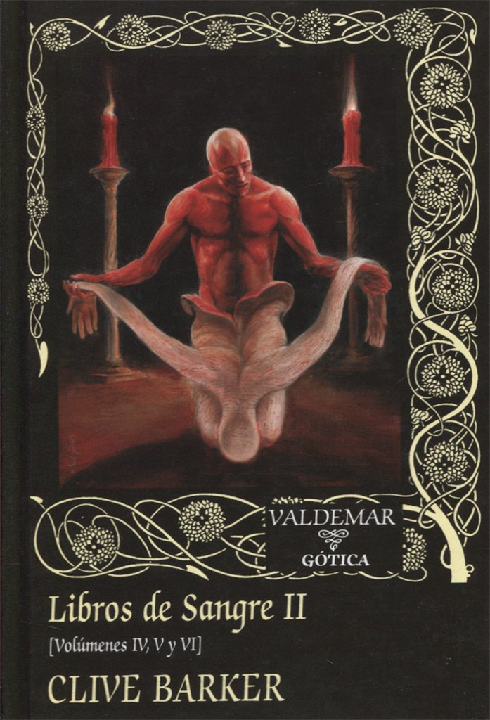 Libros de Sangre II: Volúmenes IV, V y VI book