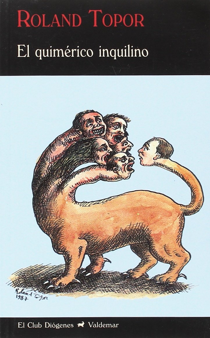 El quimérico inquilino (Reed.) (El Club Diógenes, Band 276) Non-fiction
