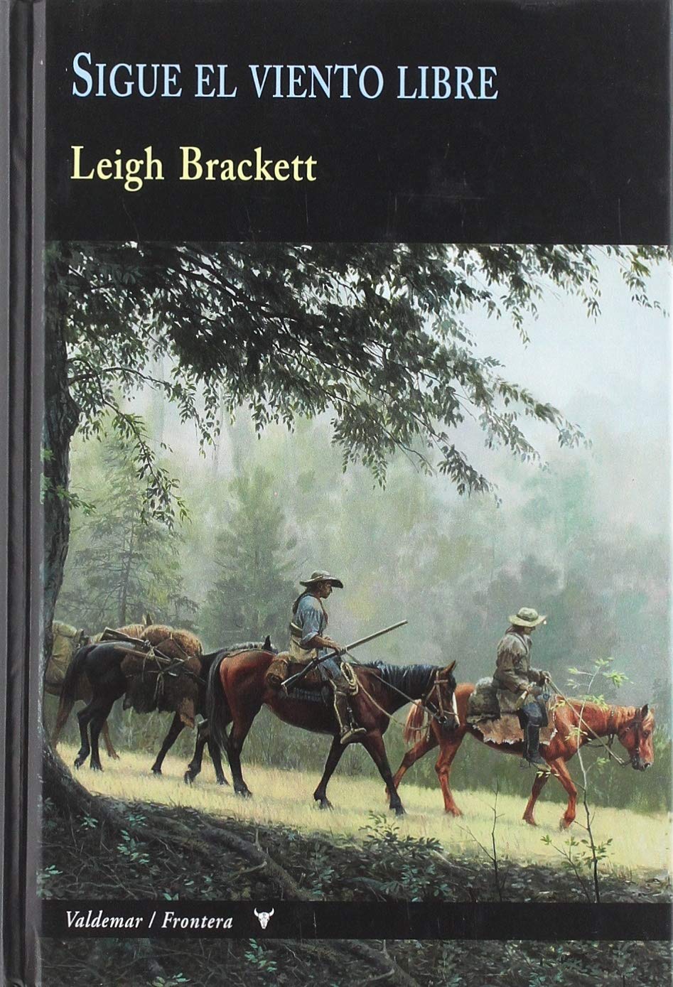 Sigue el viento libre (Frontera, Band 20) Learning & Reference