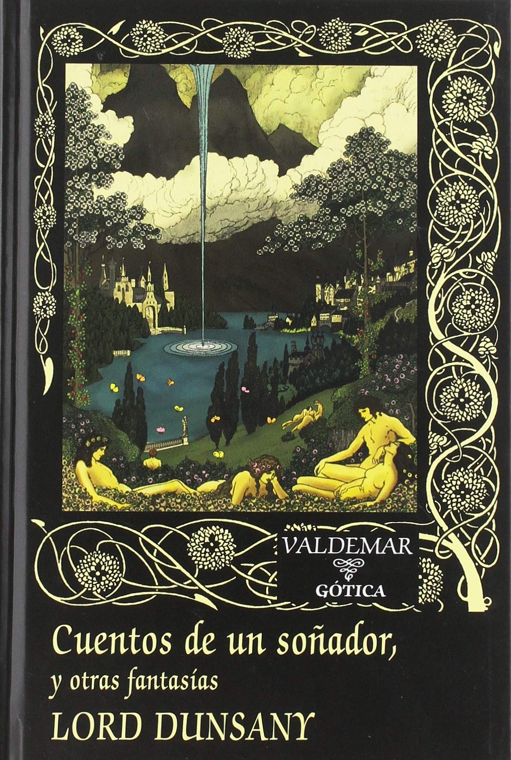 Cuentos de un soñador,: y otras fantasías (Gótica, Band 116) Horror & Mystery
