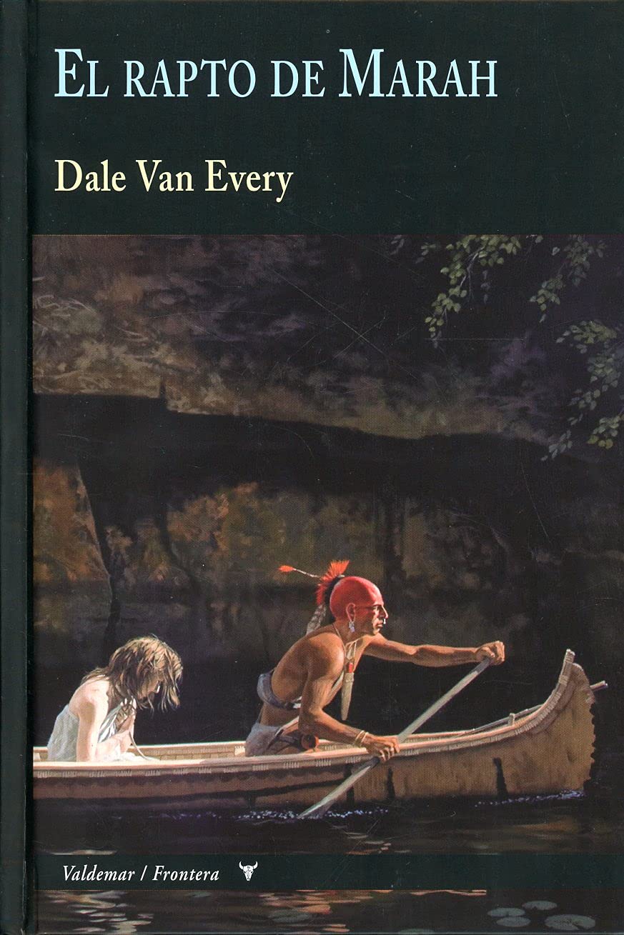 El rapto de Marah (Frontera, Band 23) Action & Adventure