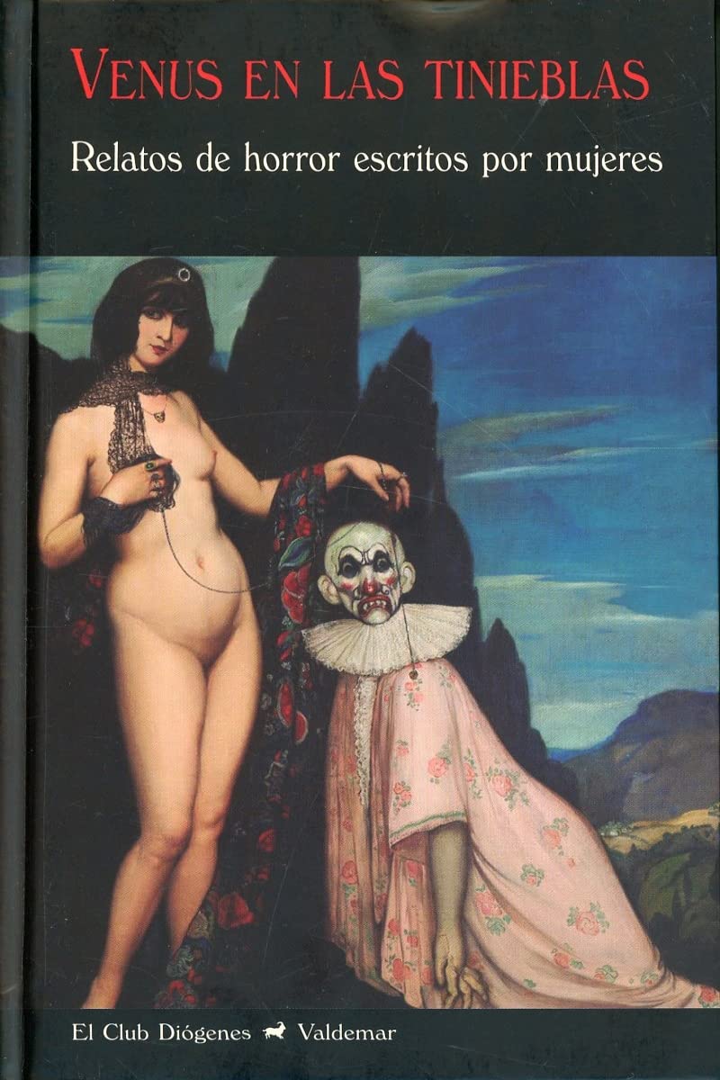 Venus en las tinieblas: Relatos de horror escritos por mujeres book