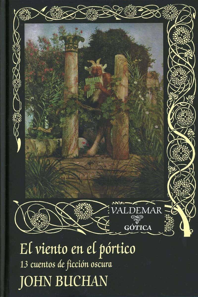 El viento en el pórtico: 13 cuentos de ficción oscura (Gótica, Band 126) Horror & Mystery