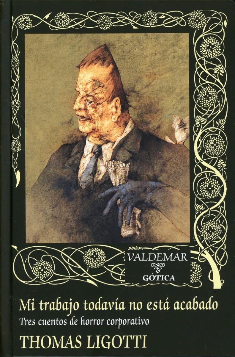 Mi trabajo todavía no está acabado: Tres cuentos de horror corporativo book