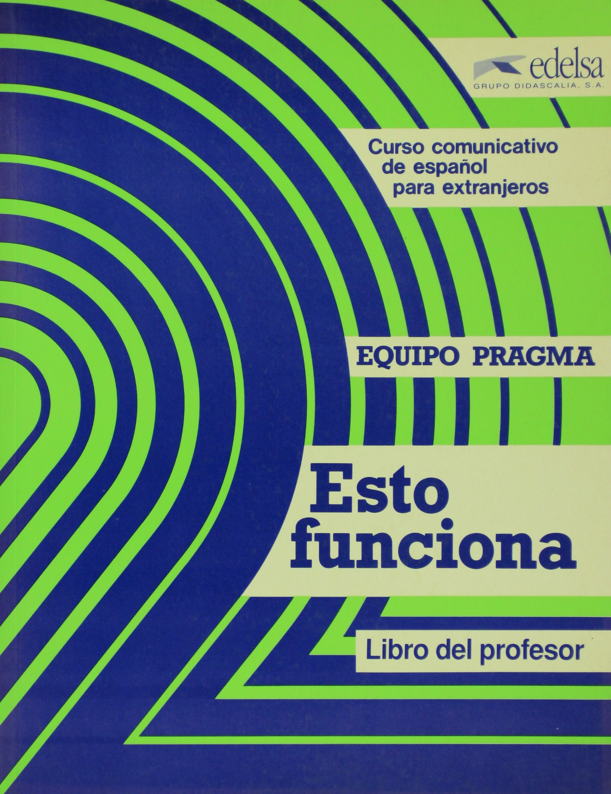 Libro Del Profesor A/B (Esto Funciona A & B: Teacher's Book) Learning & Reference