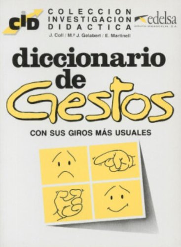 Diccionario de gestos con sus giros más usuales Learning & Reference