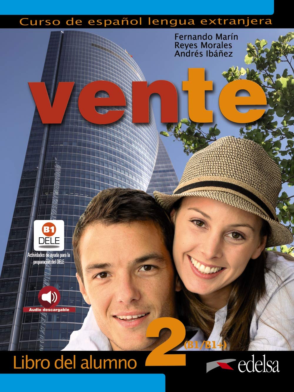 Vente 2. Libro del alumno: Libro del alumno 2 (B1) Foreign Languages ​​& Dictionaries