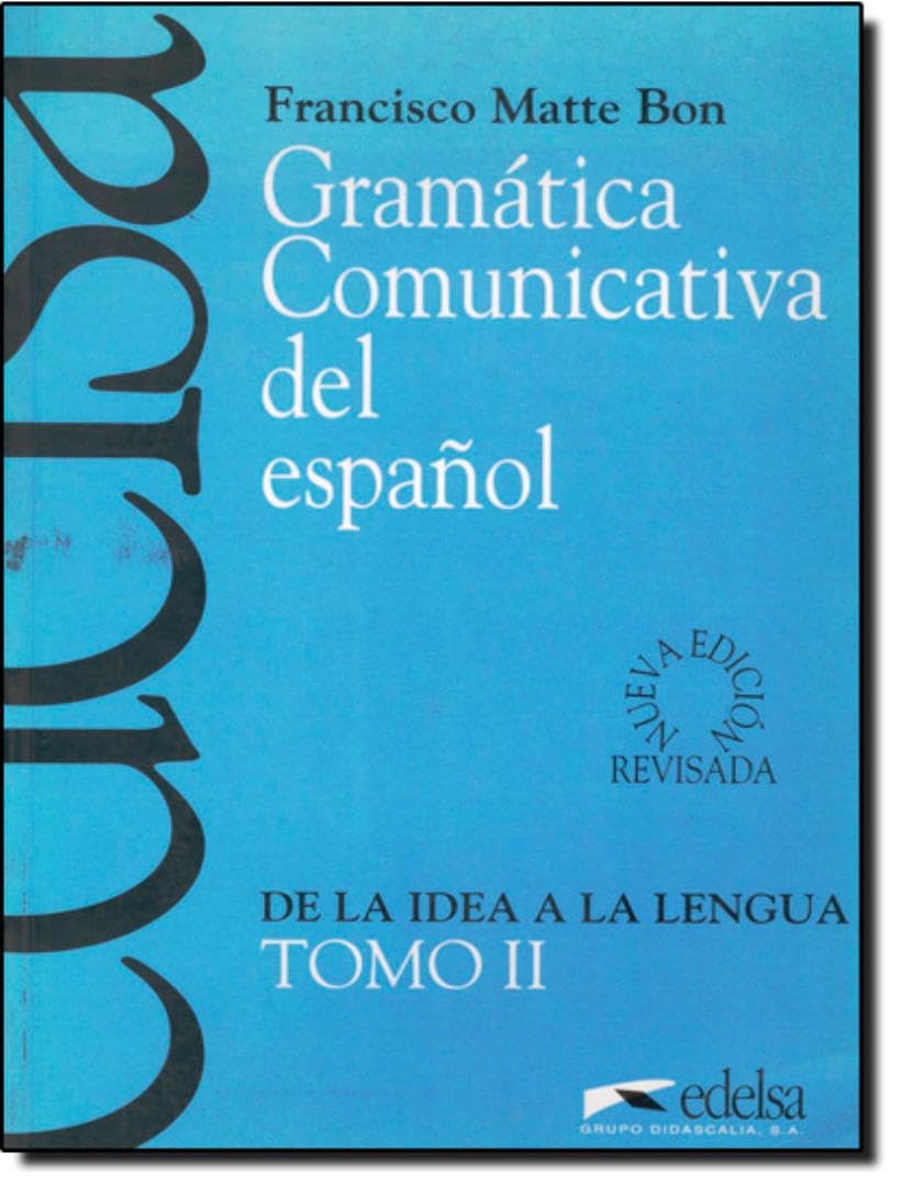 Gramática comunicativa del español II: Tomo 2 Social Sciences
