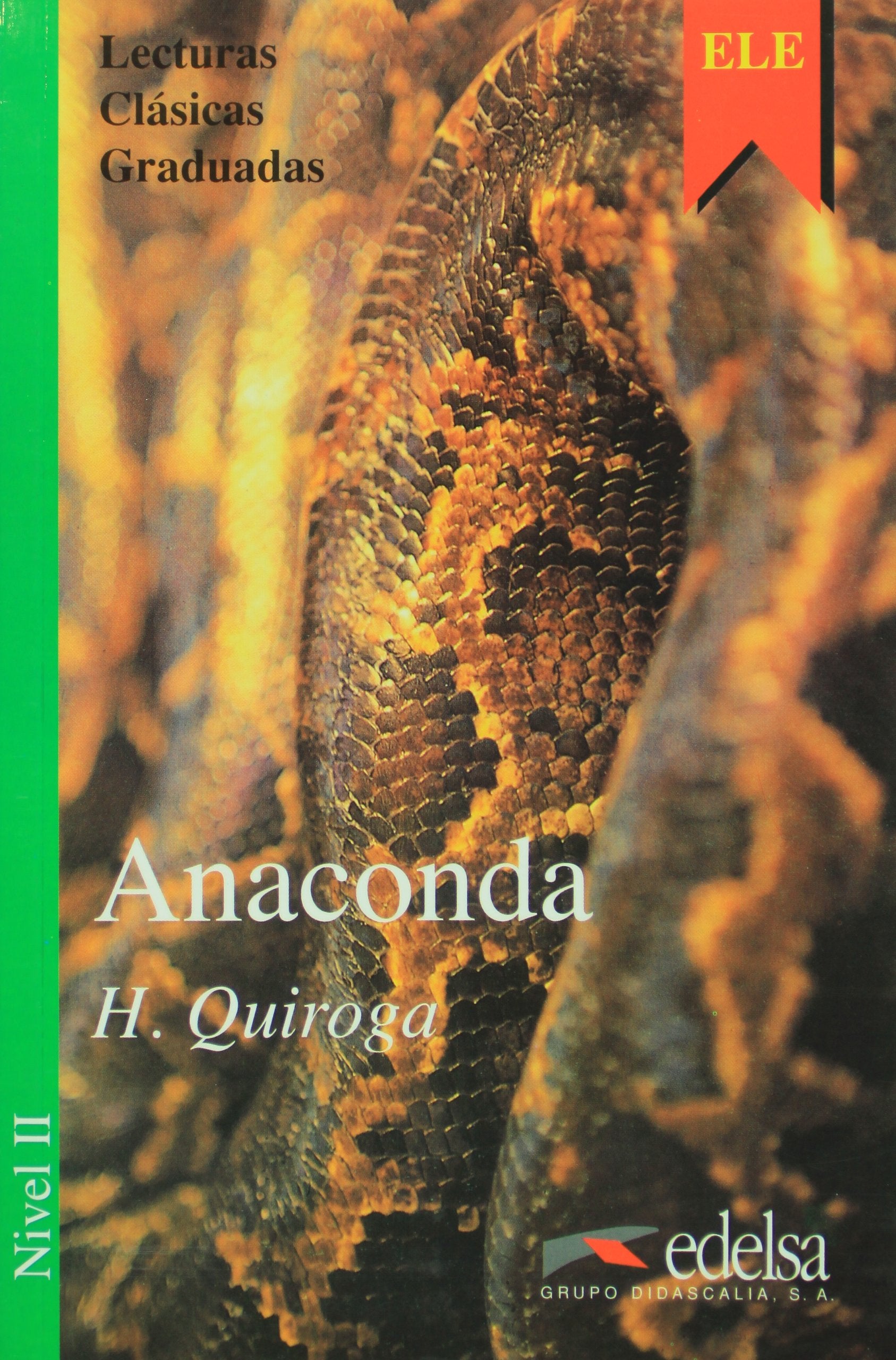 Anaconda (Colección lecturas clásicas graduadas Nivel 2) General education