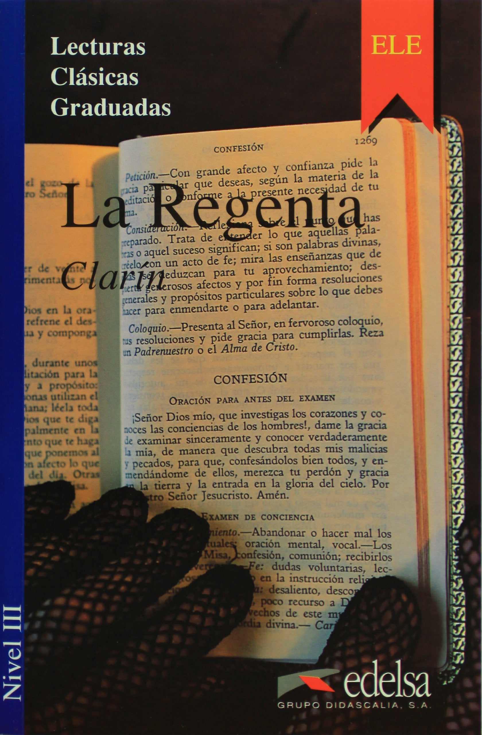 La Regenta 1 - book (Colección lecturas clásicas graduadas Nivel 3) General education
