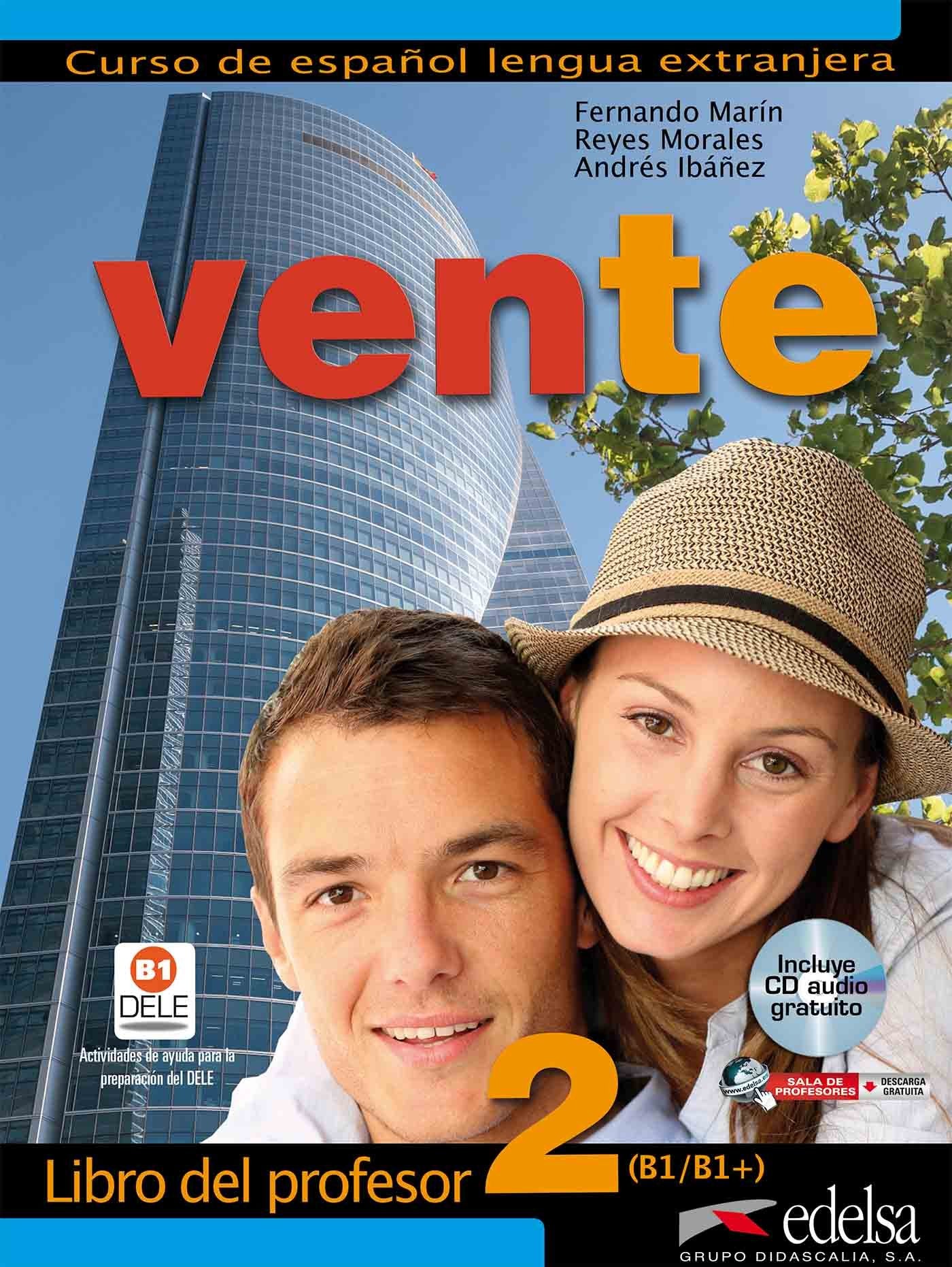 Vente 2 (B1+) - libro del profesor: Libro del profesor + CD 2 (B1) Foreign Languages ​​& Dictionaries