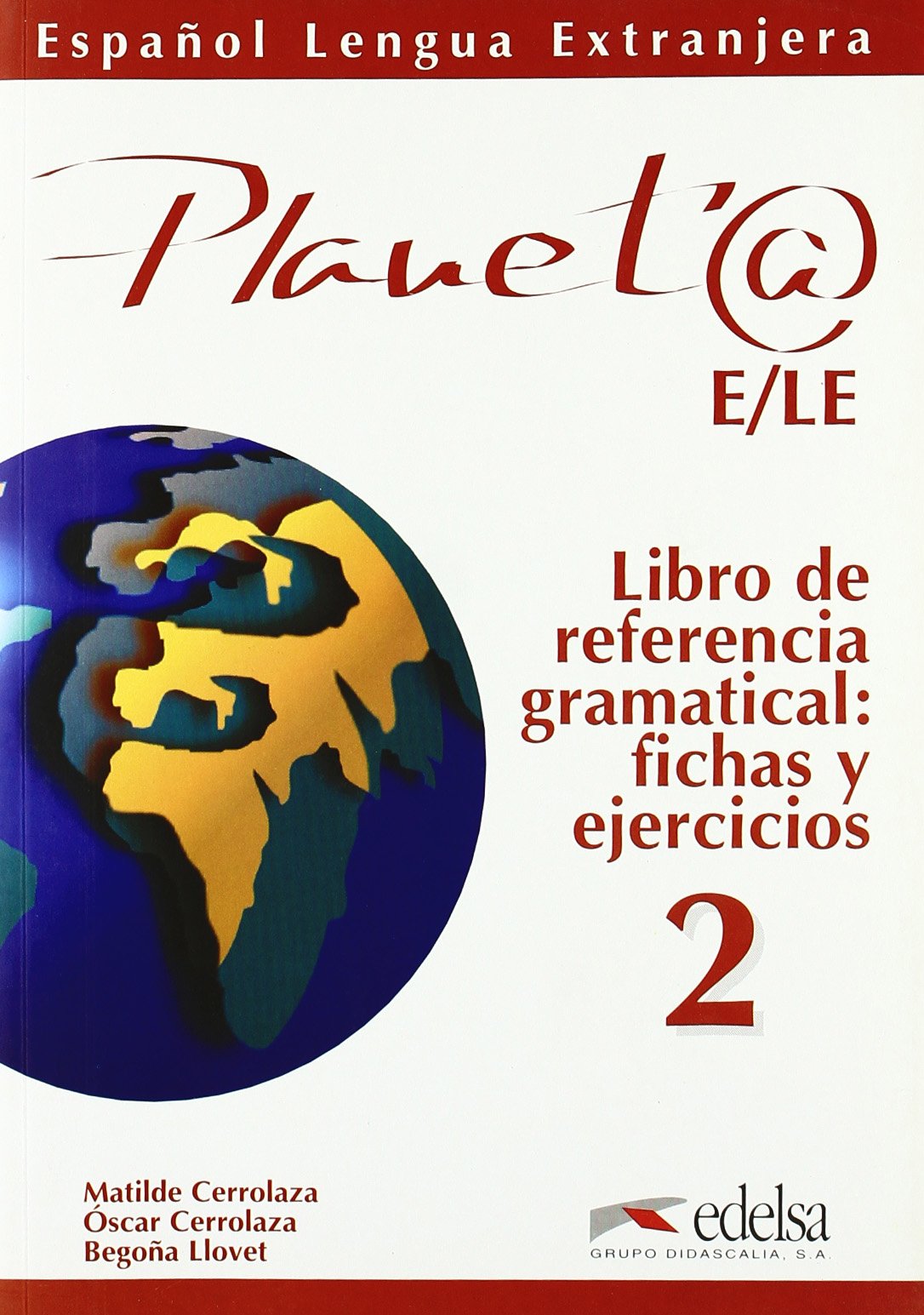 Planeta 2. Libro de referencia: Level 1B Foreign Languages ​​& Dictionaries