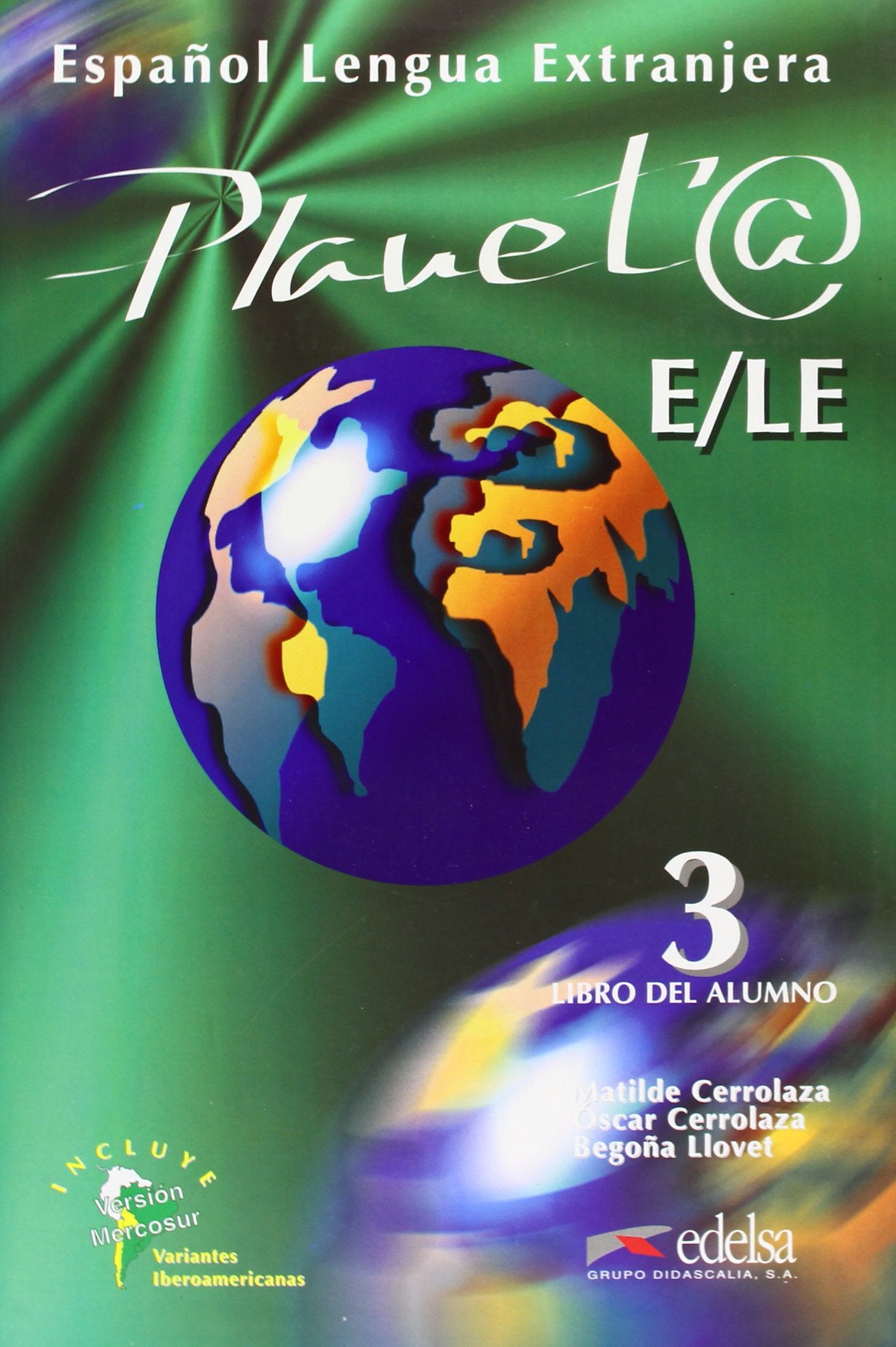 Planet@ 3. Libro del alumno Foreign Languages ​​& Dictionaries