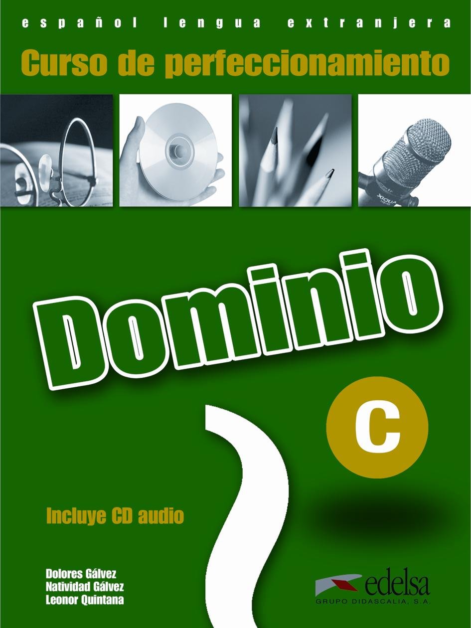 Dominio: C1-C2 - Curso de Perfeccionamiento: Kursbuch mit CD: Libro del alumno + CD - New edition in col Foreign Languages ​​& Dictionaries