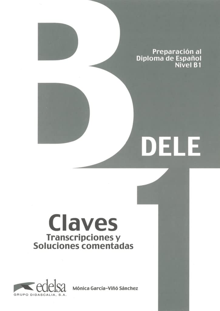 DELE B1. Lösungsschlüssel zum Übungsbuch Foreign Languages ​​& Dictionaries