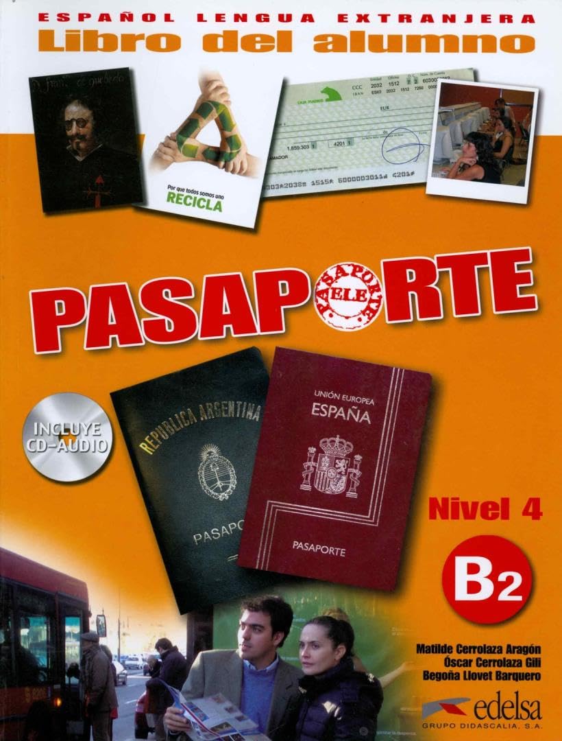 Pasaporte 4 (B2) - libro del alumno + CD audio: Libro del alumno + CD B2 (Métodos - Jóvenes y adultos - Pasaporte - Nivel B2) Professional & Reference Books