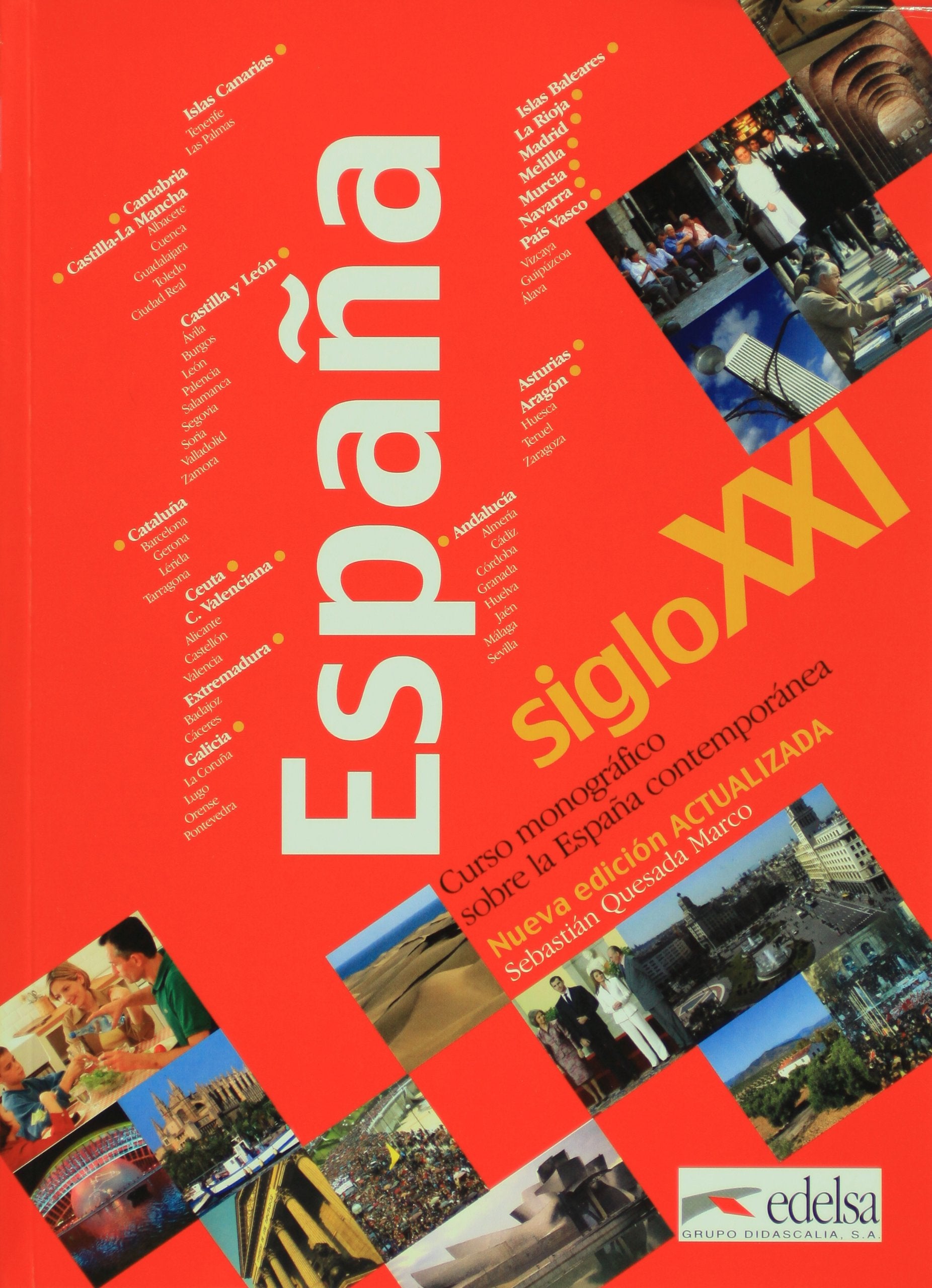 España siglo XXI: Nueva edicion reactualizada Non-fiction