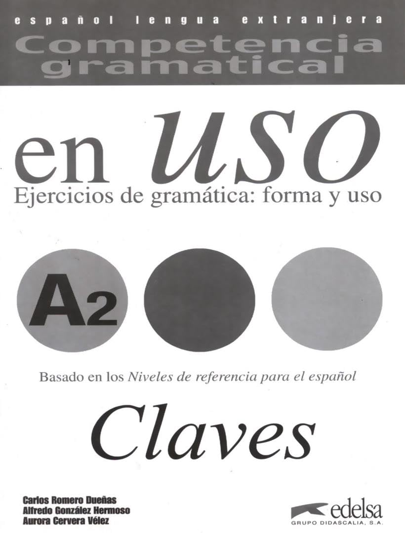 Competencia gramatical en Uso Nivel A2 Claves Foreign Languages ​​& Dictionaries
