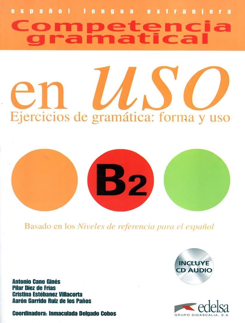 Competencia gramatical en Uso: B2 - Ejercicios de gramática: forma y uso: Übungsbuch mit CD: Učebnice + CD Foreign Languages ​​& Dictionaries