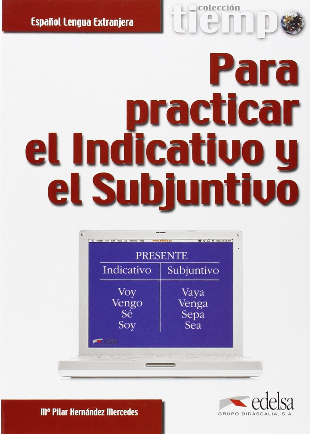 Tiempo...: Para practicar el indicativo y el subjuntivo: Übungsbuch. Mit Lösungsschlüssel Foreign Languages ​​& Dictionaries
