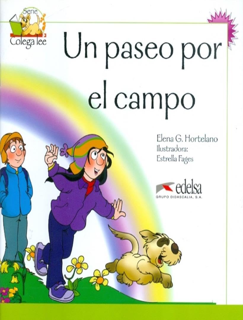 Colega lee 2 - 5/6 un paseo por el campo: Un paseo por el campo (reader level 2) Foreign Languages ​​& Dictionaries