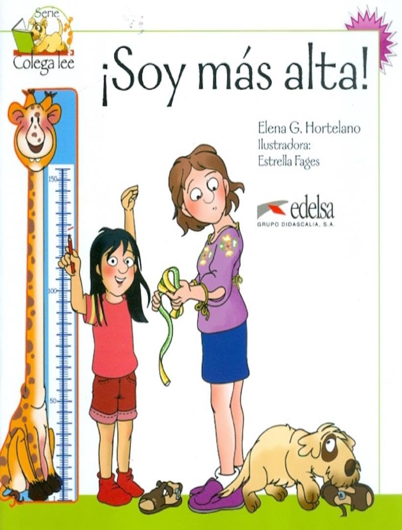 Coleccion Colega lee: Soy mas alta (reader level 2) book