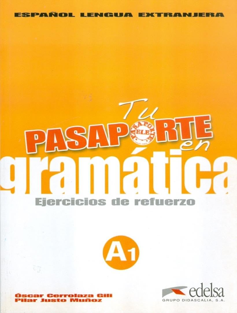 Pasaporte: Tu pasaporte en gramatica - ejercicios de refuerzo A1 book