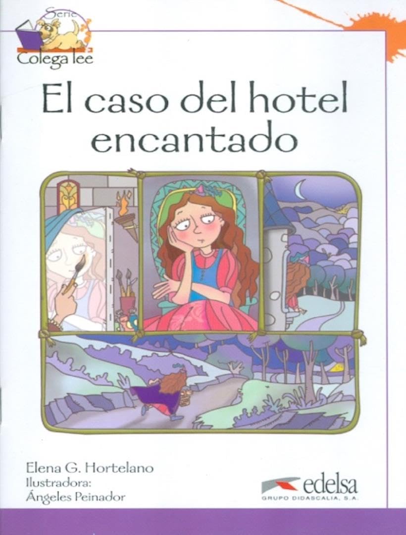 Coleccion Colega lee: El caso del hotel encantado (reader level 3) book