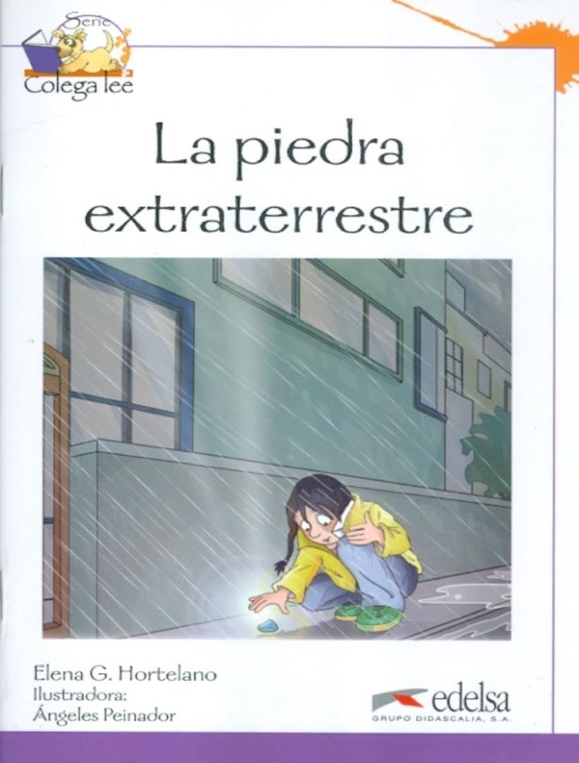Coleccion Colega lee: La piedra extraterrestre (reader level 3) book